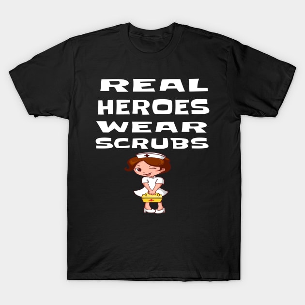 REAL HEROES WEAR SCRUBS T-Shirt by houssem